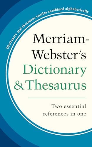 The Merriam-Webster Dictionary of Synonyms and Antonyms, Kindle